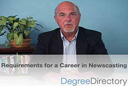 Requirements for a Career in Newscasting - Video Preview
